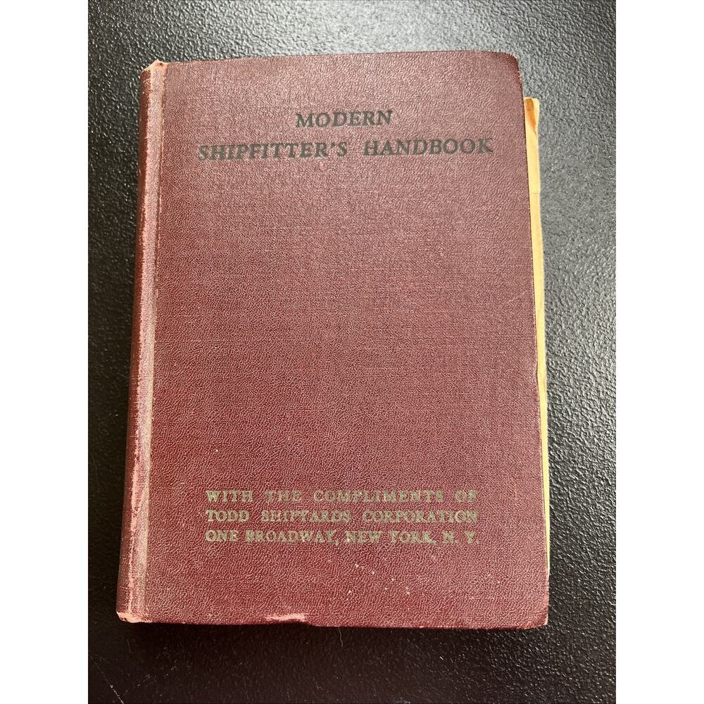Modern Shipfitter's Handbook W. E. Swanson 1941 Second Edition Revised Enlarged